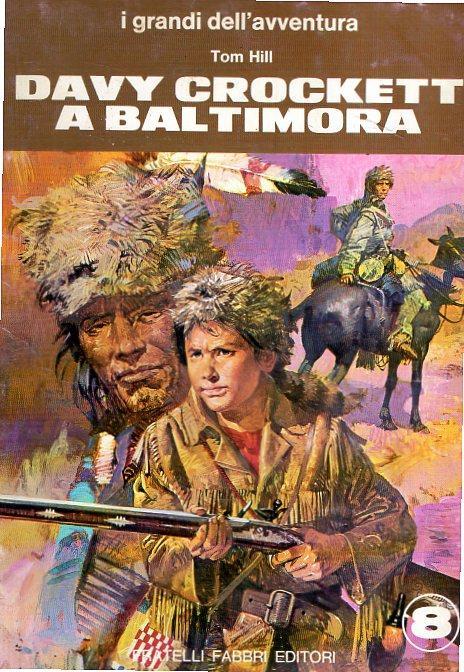 Davy Crockett a Baltimora - Tom Hill - copertina