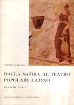 Dalla Satira Al Teatro Popolare Latino - Ricerche Varie