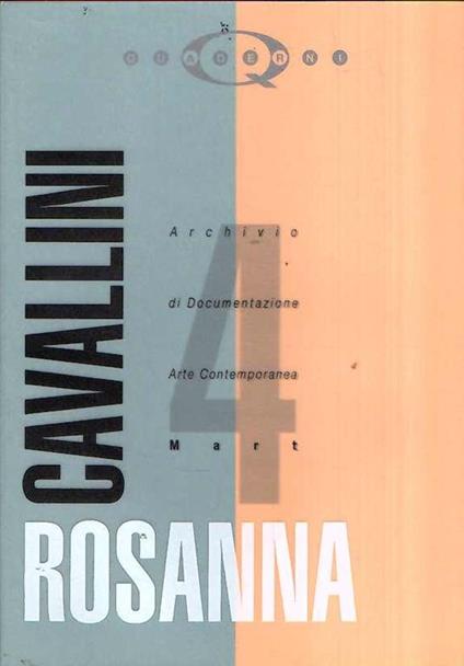 Archivio Di Documentazione Arte Contemporanea N. 4 Rosanna Cavallini - Gabriella Belli - copertina
