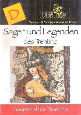 Sagen Und Legenden Des Trentino - copertina