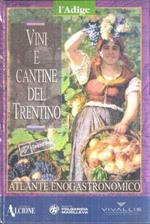 Vini E Cantine Del Trentino - Atlante Enogastronomico