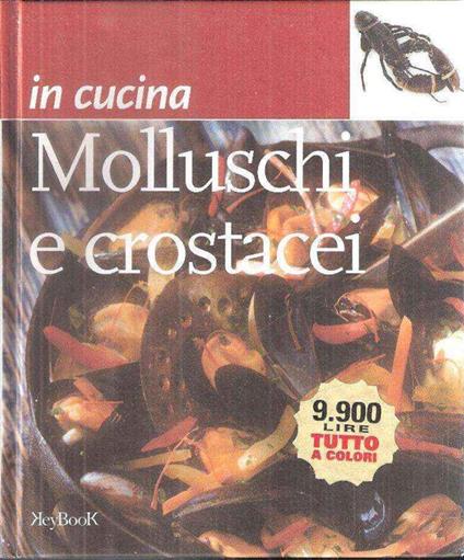 Molluschi e crostacei - Giuliana Lomazzi - copertina