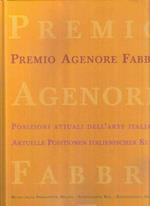 Premio Agenore Fabbri 2007 Premio Artistico Della Fondazione Vaf Per La Produzione Dell'Arte Contemporanea