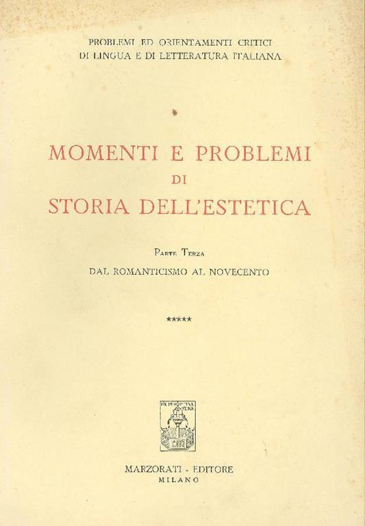 Momenti e problemi di storia dell'estetica. Parte terza: Dal Romanticismo al Novecento - copertina