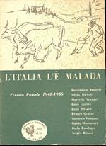 L' Italia l'è malada. Racconti del Premio Pozzale 1948 1955