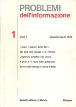 Problemi dell'informazione. Rivista trimestrale. Gennaio/Marzo 1976. N. 1