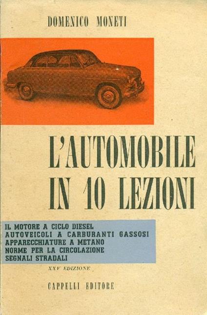 L' automobile in 10 lezioni - Moneti Domenico - copertina