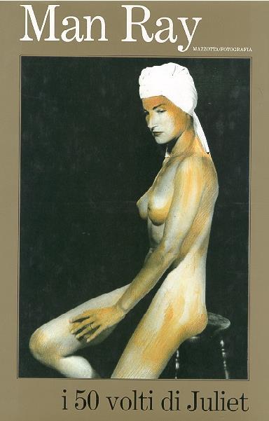 I 50 volti di Juliet - Man Ray - copertina