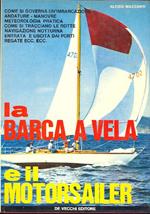 La barca a vela e il motorsailer