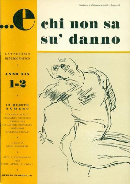 E chi non sa sù danno. Gennaio-Febbraio 1950, Anno XIX, N. 1/2 - copertina