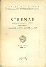 Strenae. Estudios de filologia e historia dedicados al Profesor Manuel Garcia Blanco