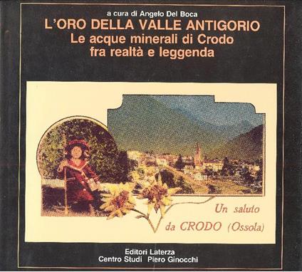 L' oro della Valle Antigorio. Le acque minerali di Crodo fra realtà e leggenda - copertina