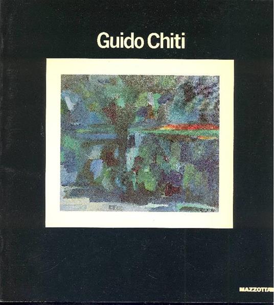 Guido Chiti. Dentro l'infinito della natura - copertina