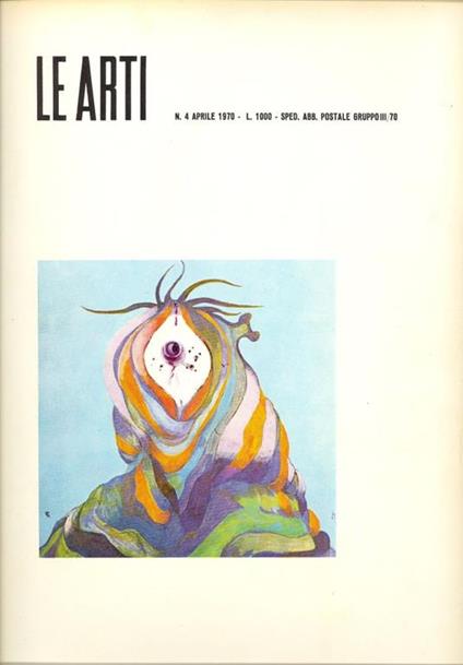 Le Arti. Aprile 1970 - copertina