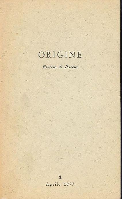 Origine. Rivista di poesia Aprile 1975 - n.1 - copertina