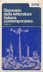 Dizionario della letteratura italiana contemporanea