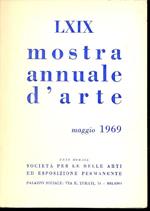 LXIX Mostra Annuale d'Arte