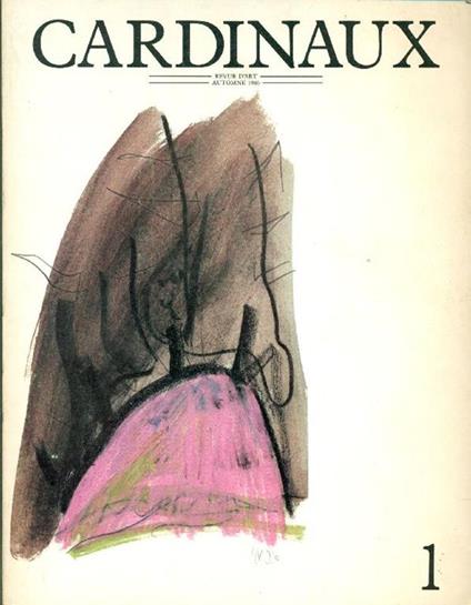 Cardinaux. Revue d'art, Automne 1986, N.1 - copertina