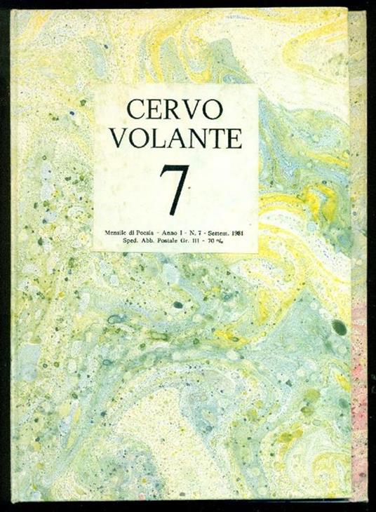 Cervo Volante: Guardare il guardare. Anno I, Numero 7, Settembre 1981 - 2