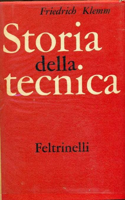 Storia della tecnica - Friedrich Klemm - copertina