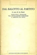 Dal salotto al partito. Scrittrici tedesche tra la rivoluzione borghese e il diritto di voto