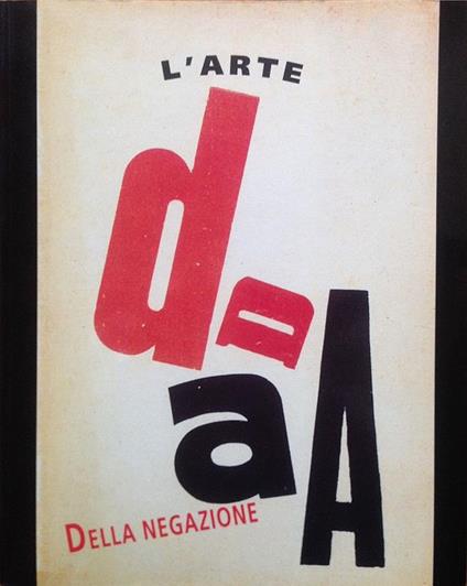 Dada. L'arte della negazione - copertina