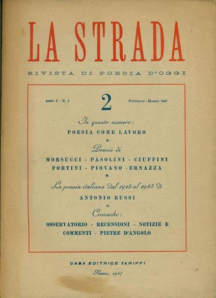 La strada. Anno I. N. 2. Febbraio. Marzo 1947 - copertina