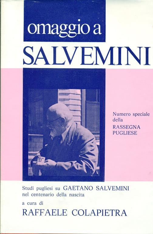 La Rassegna Pugliese. Anno VIII - NN. 9/12 - Settembre/Dicembre 1973. Omaggio a Salvemini - copertina
