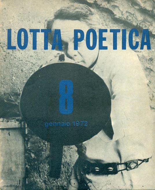 Lotta Poetica. Rivista mensile. N.8 Gennaio 1972 - copertina