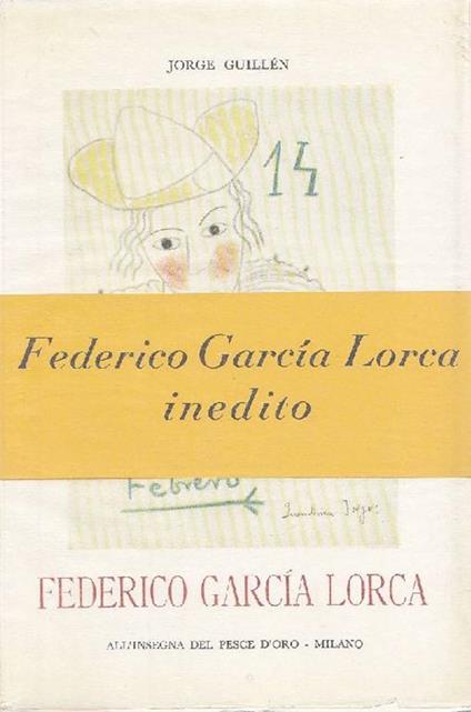 Federico in persona - Jorge Guillen - copertina