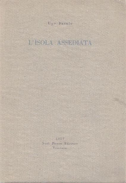 L' isola assediata - Ugo Fasolo - copertina