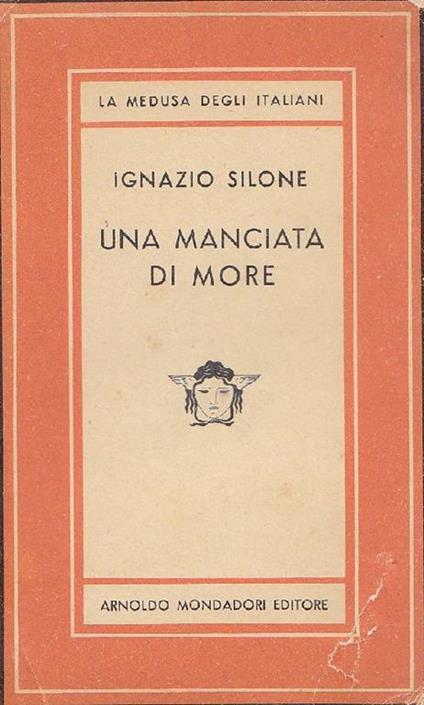 Una manciata di more - Ignazio Silone - copertina