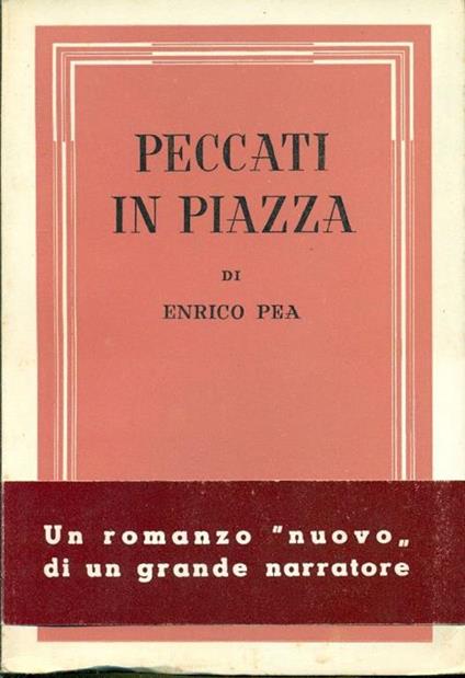 Peccati in piazza - Enrico Pea - copertina