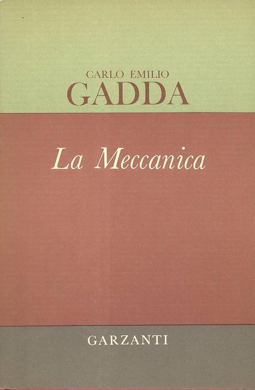 La meccanica - Carlo Emilio Gadda - copertina
