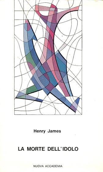 La morte dell'idolo - Henry James - copertina