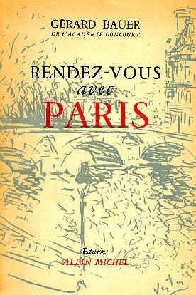 Rendez-vous avec Paris - Gérard Bauer - copertina