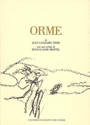 Orme - Jean Gaudaire-Thor - copertina