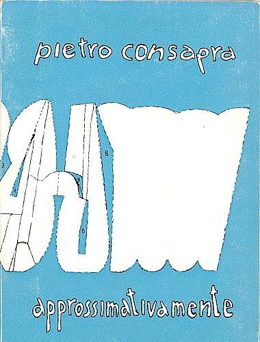 Approssimativamente - Pietro Consagra - copertina