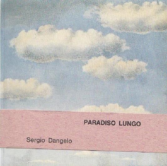 Paradiso lungo - Sergio Dangelo - copertina