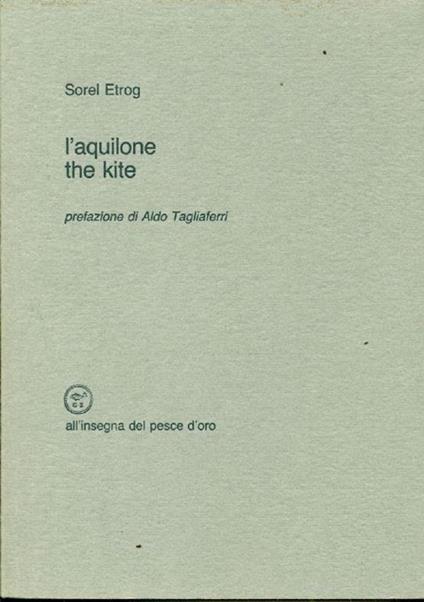 L' aquilone. The kite - Sorel Etrog - copertina