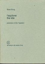 L' aquilone. The kite