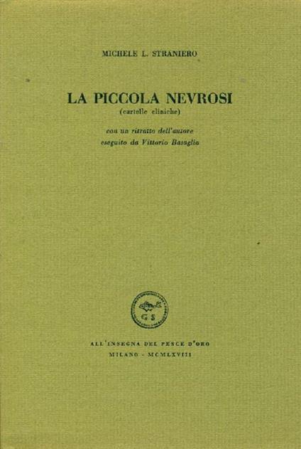 La piccola nevrosi (cartelle cliniche) - Michele L. Straniero - copertina