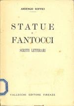 Statue e fantocci. Scritti letterari