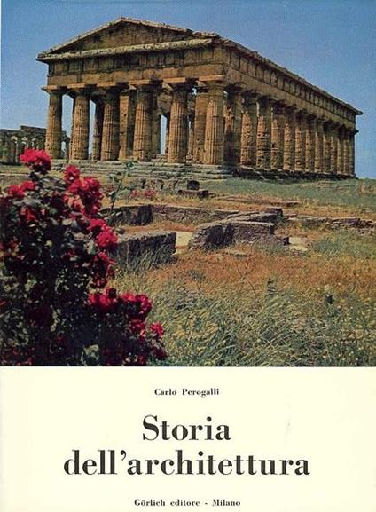 Storia dell'architettura - Carlo Perogalli - copertina