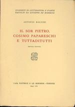 Il sor Pietro, Cosimo Papareschi e Tuttaditutti
