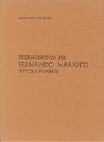Testimonianza per Fernando Mariotti pittore pesarese