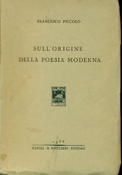Sull'origine della poesia moderna - Francesco Piccolo - copertina