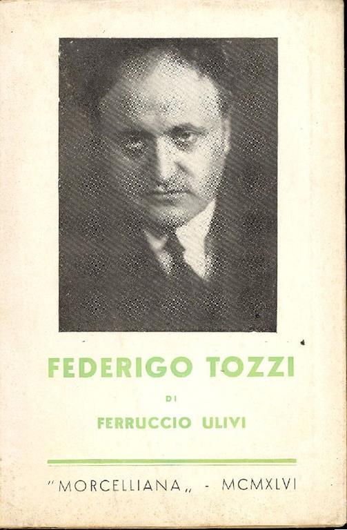 Federigo Tozzi - Ferruccio Ulivi - copertina