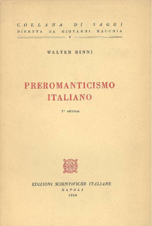 Preromanticismo italiano - Walter Binni - copertina