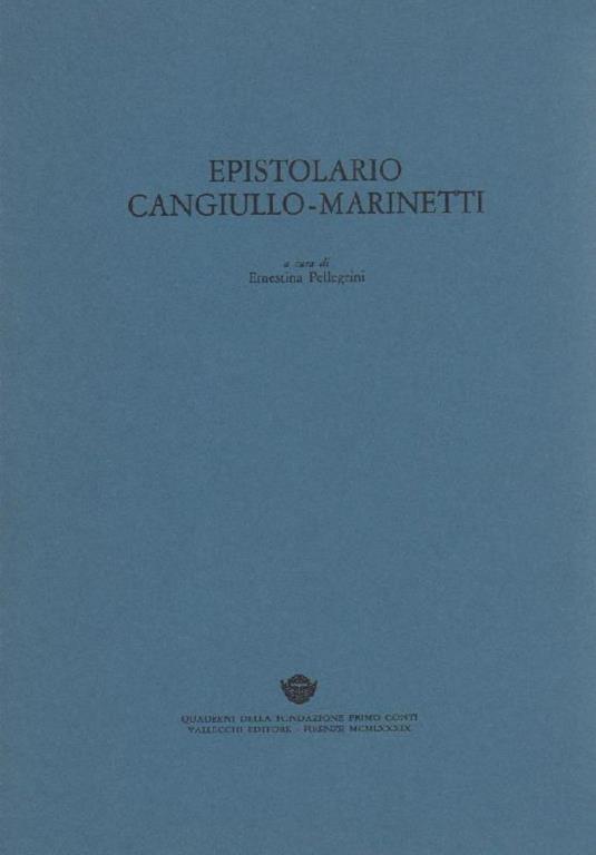 Epistolario Cangiullo Marinetti - Francesco Cangiullo - copertina